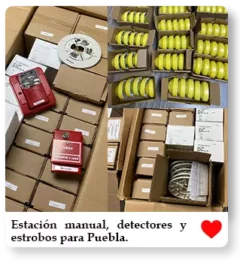 Detectores, estación manual y estrobos para Puebla